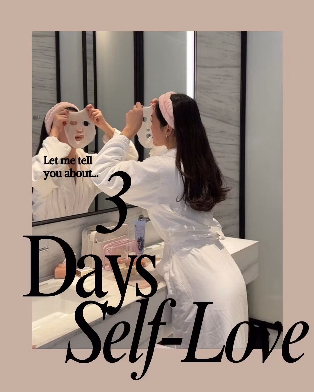 3 Days of Self-Love: