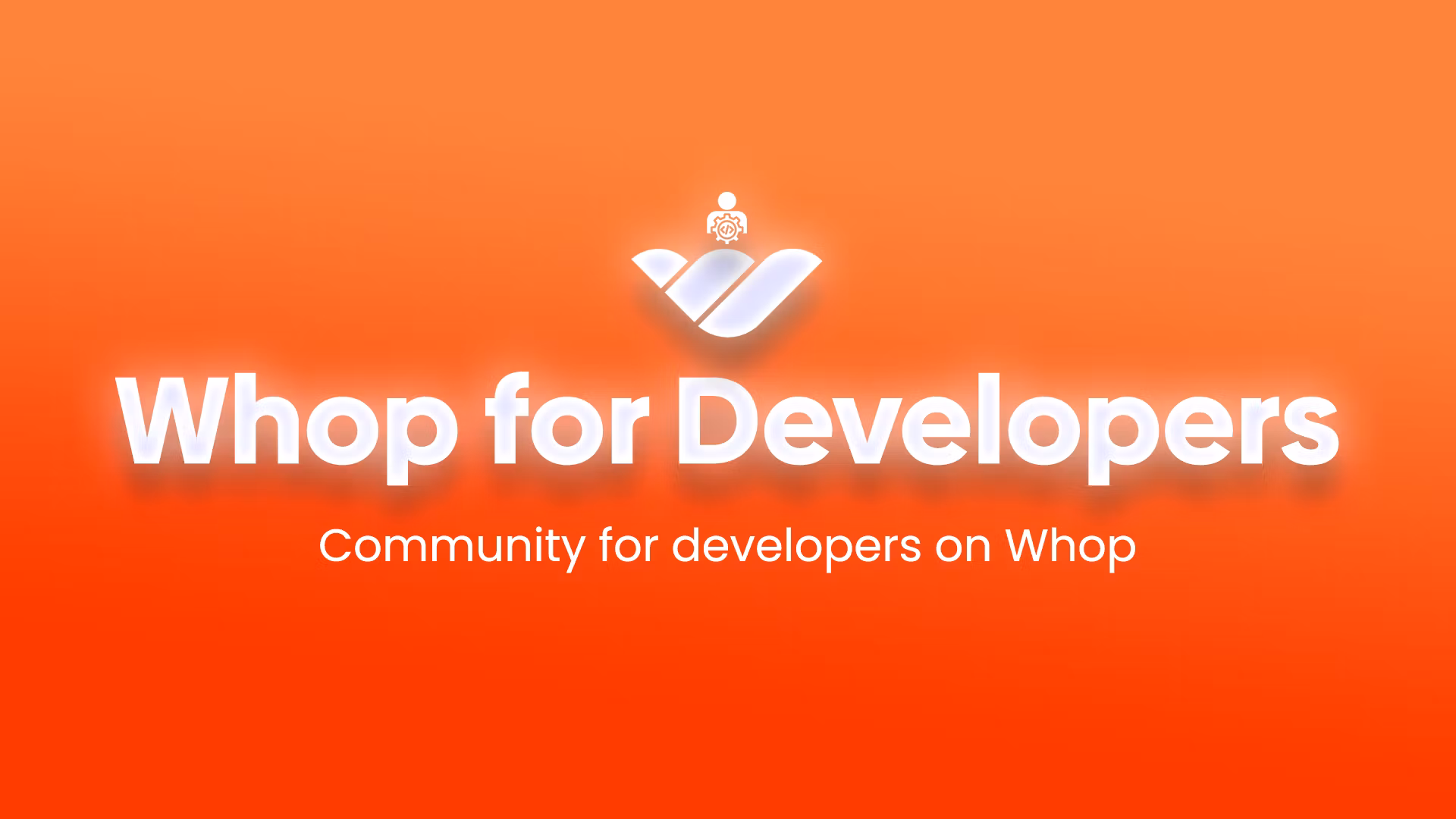 Whop For Developers