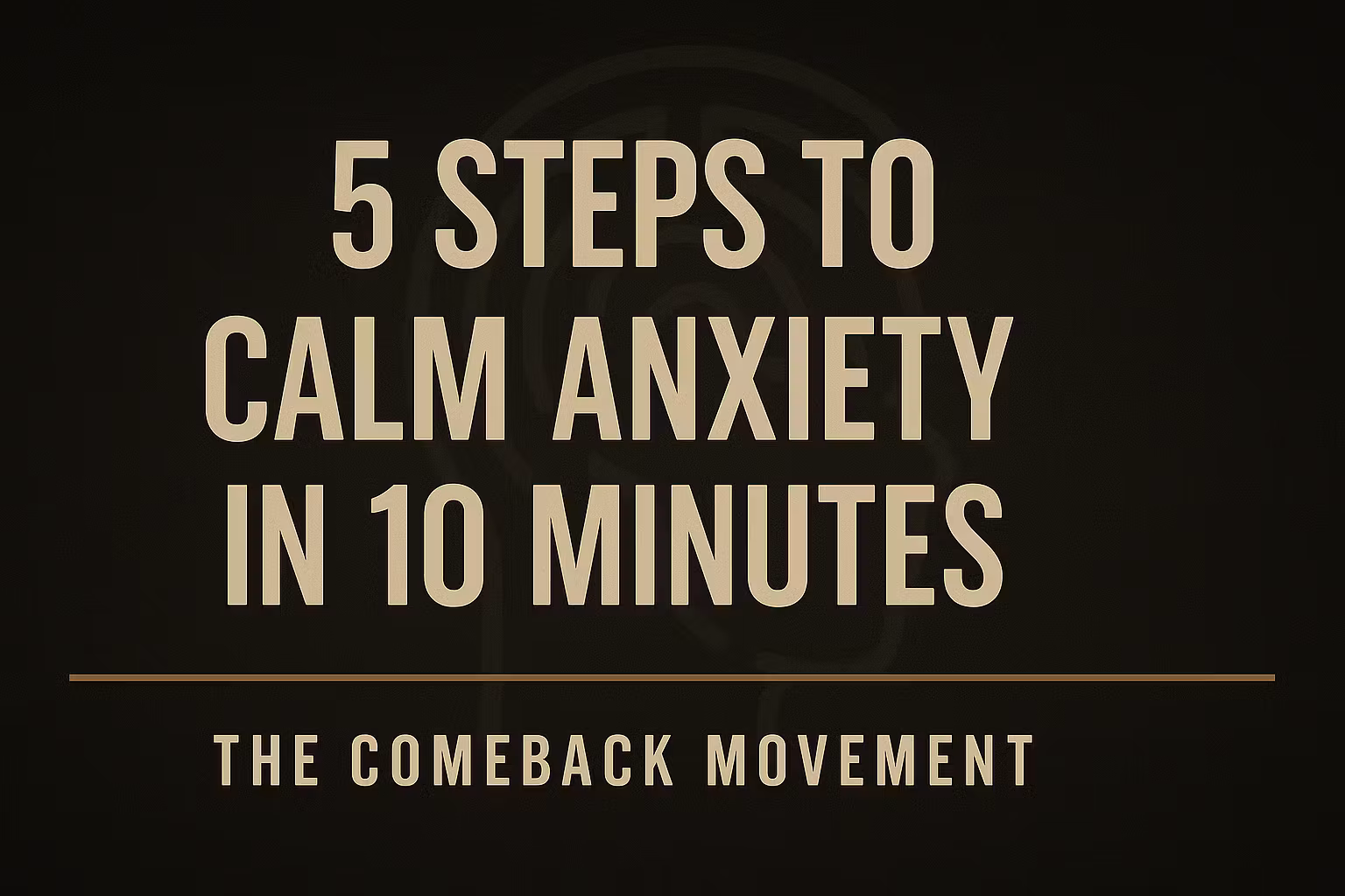 Calm Anxiety Fast