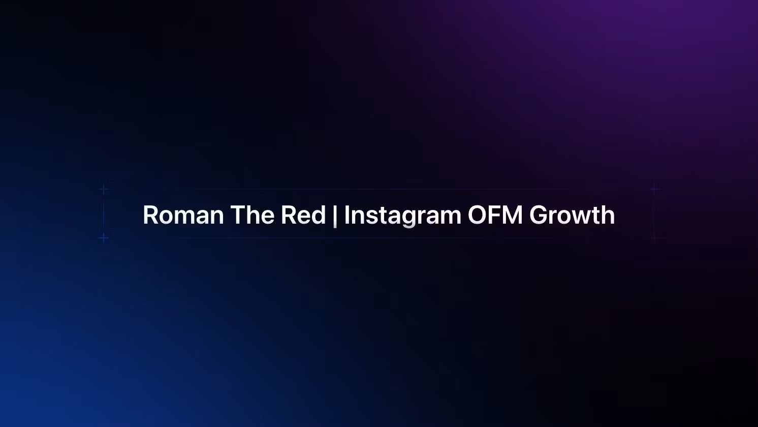 Instagram OFM Blueprint