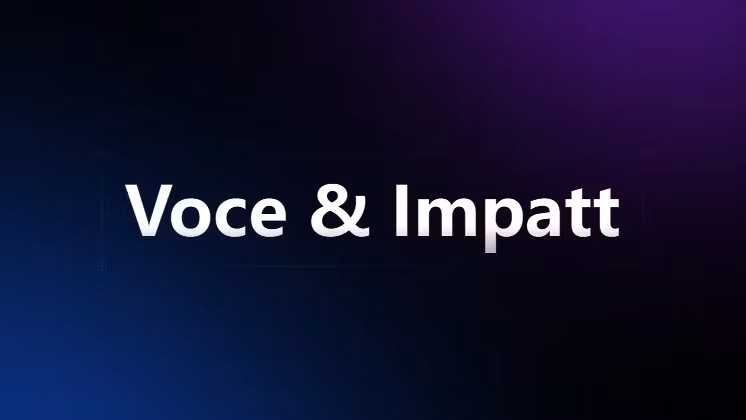 Voce & Impatto