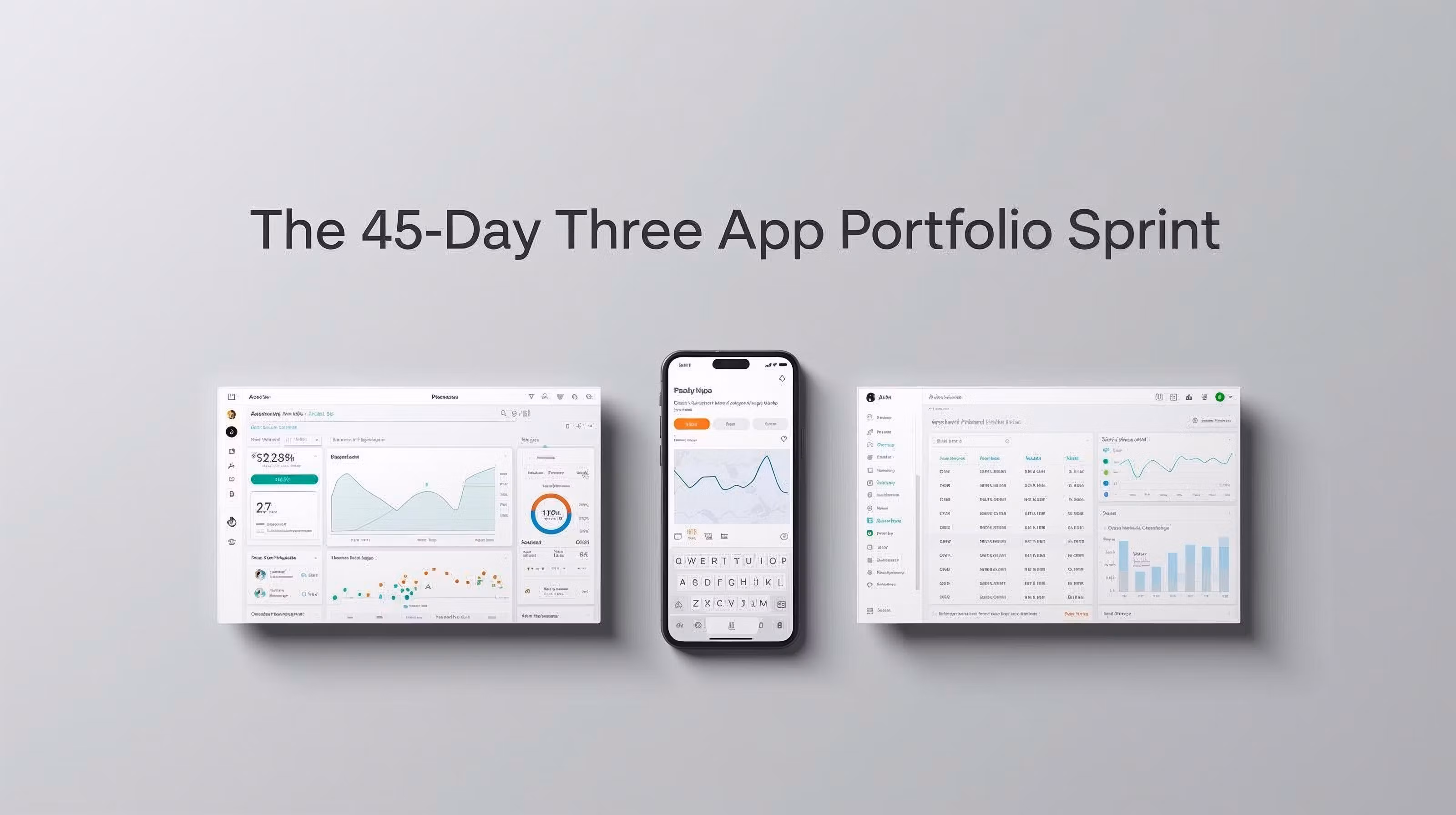 The 45 Day Three App Portfolio