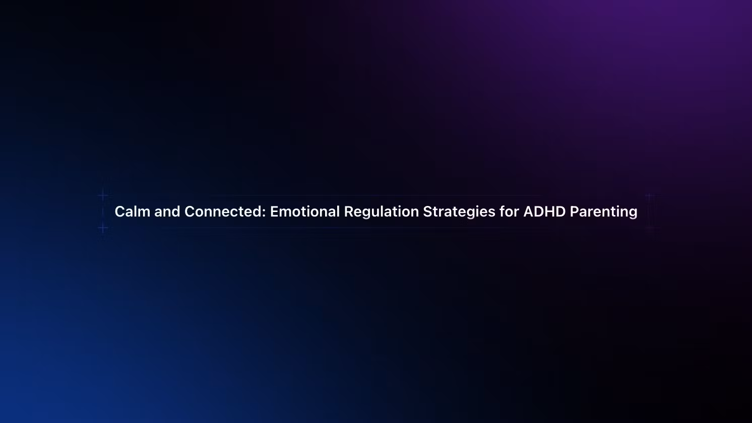 ADHD Parenting Mastery
