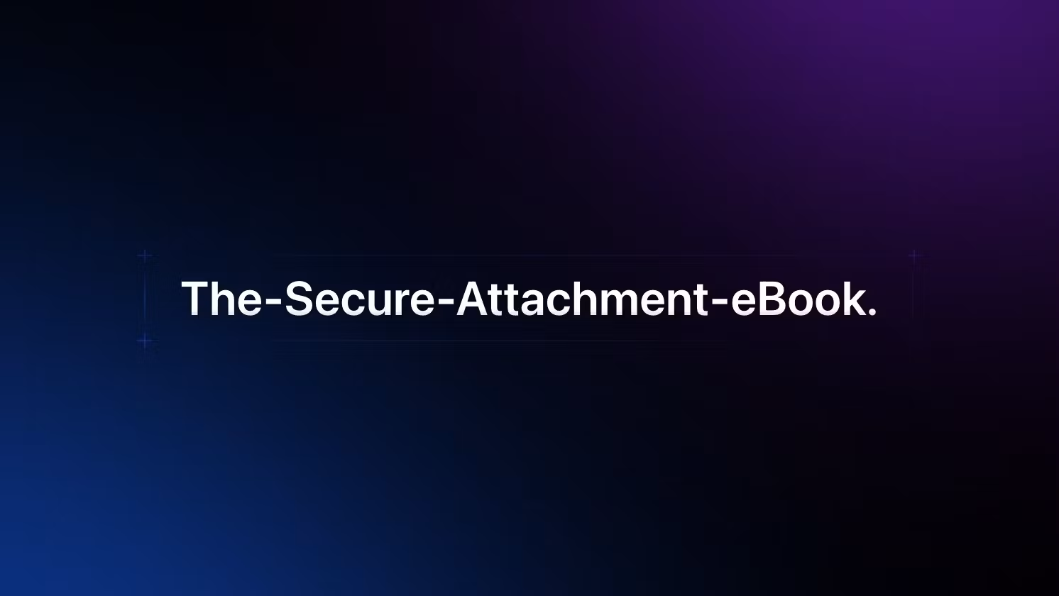 The Secure Attachment Workbook