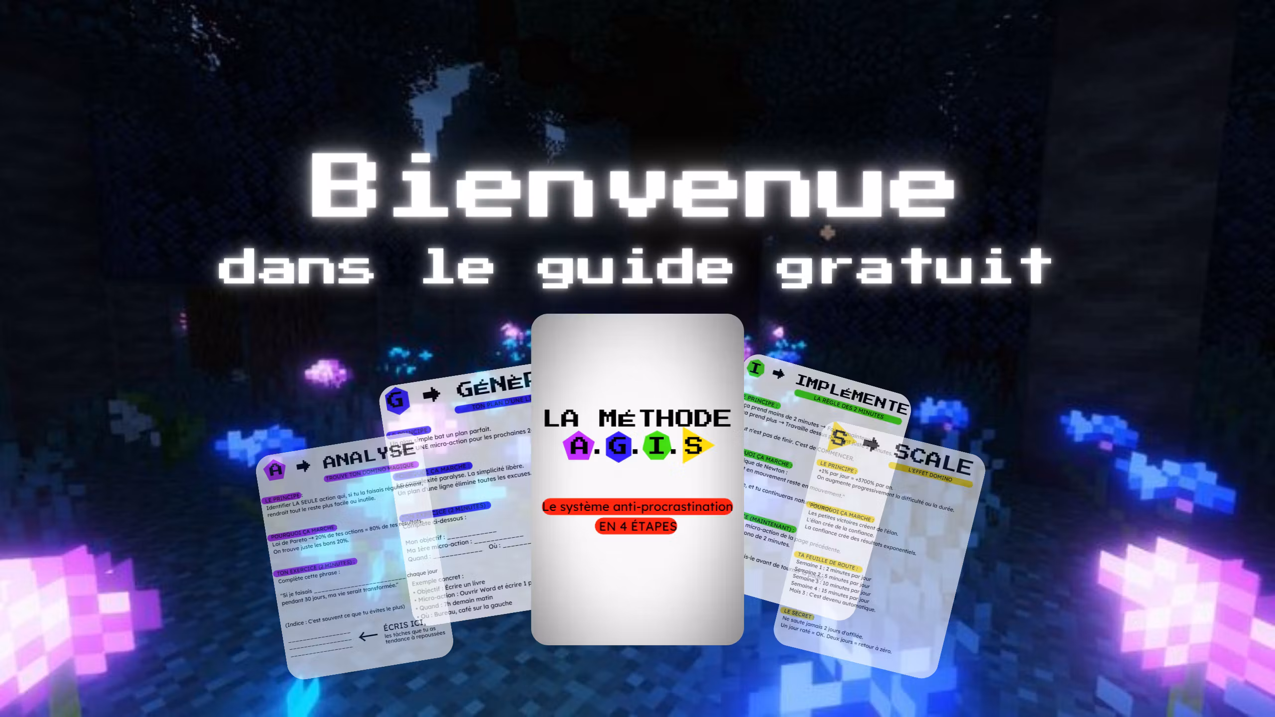 La Méthode A.G.I.S