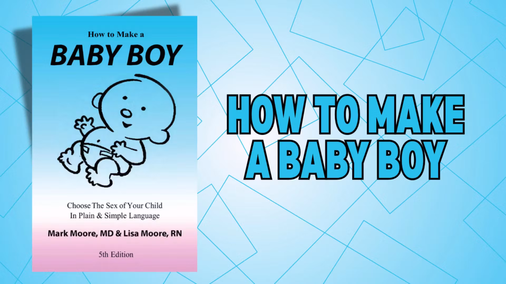 How to Make a BABY BOY 5th Ed
