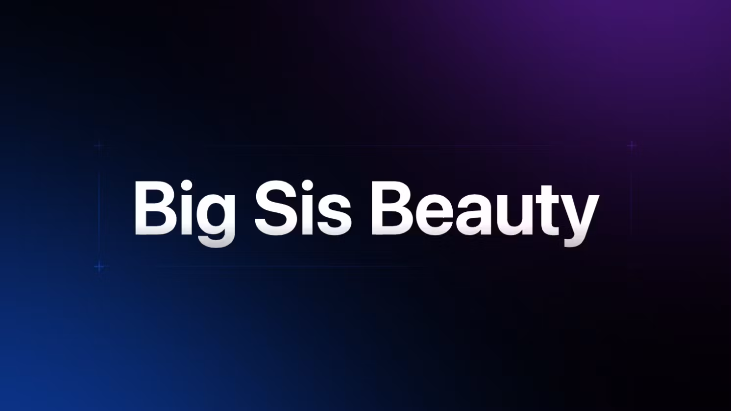Big Sis Beauty 