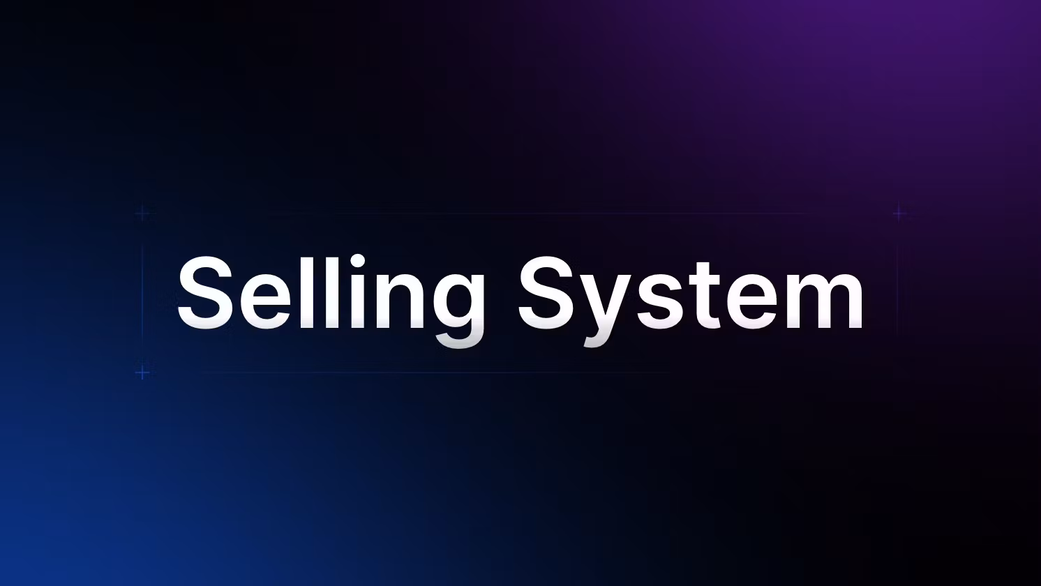 Selling System Max