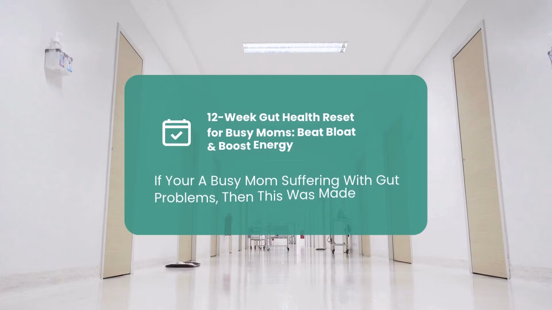 Busy Mom Gut Reset