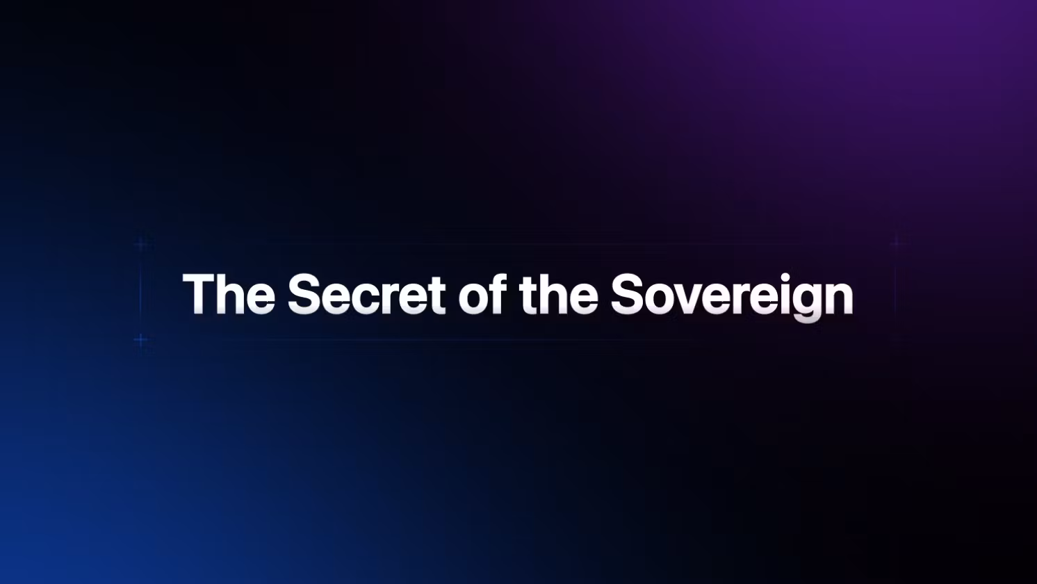 The Secret of the Sovereign