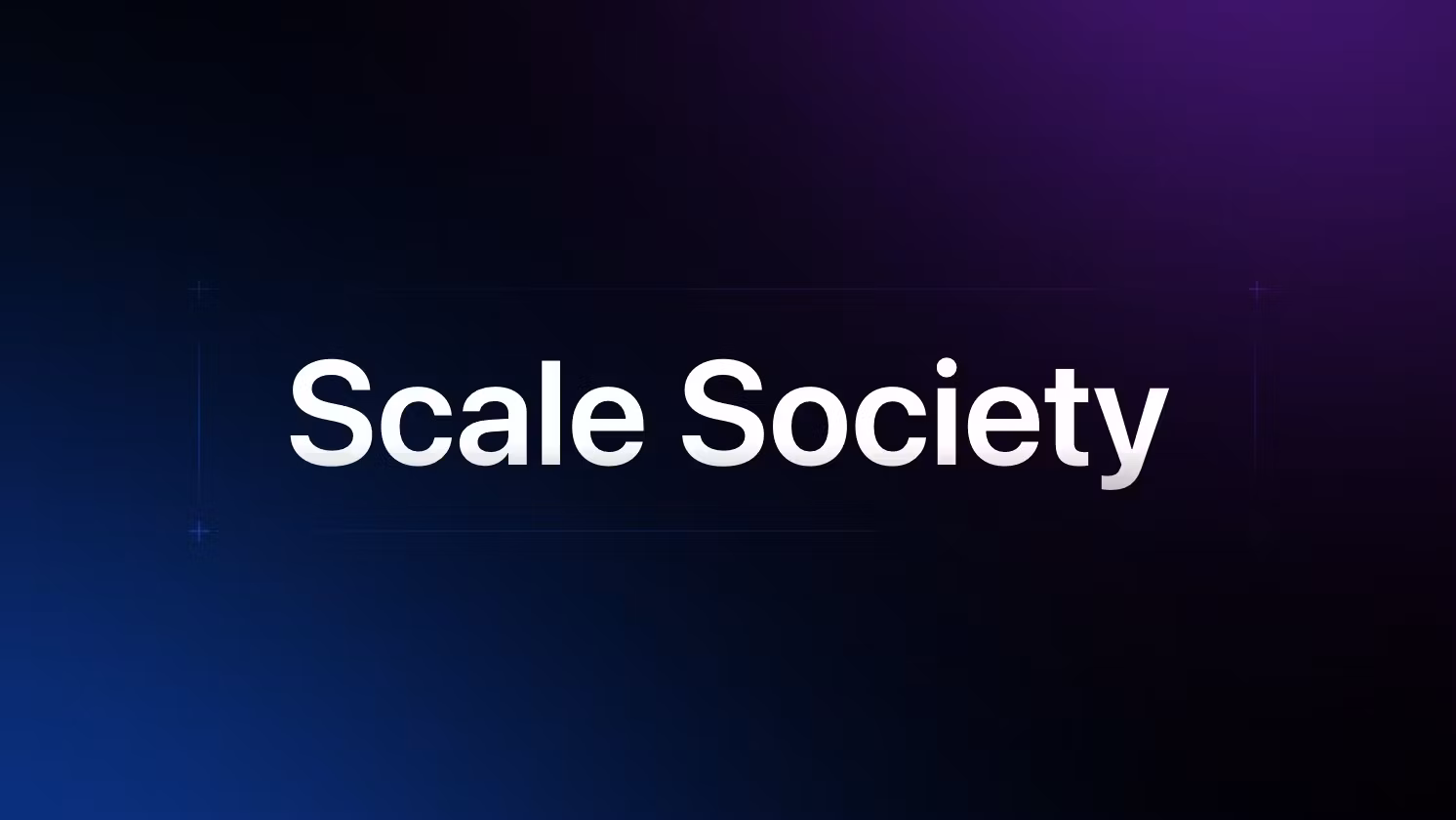 Scale Society Membership