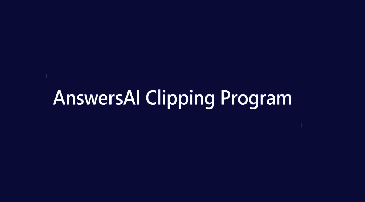 AnswersAI Clipping Program 