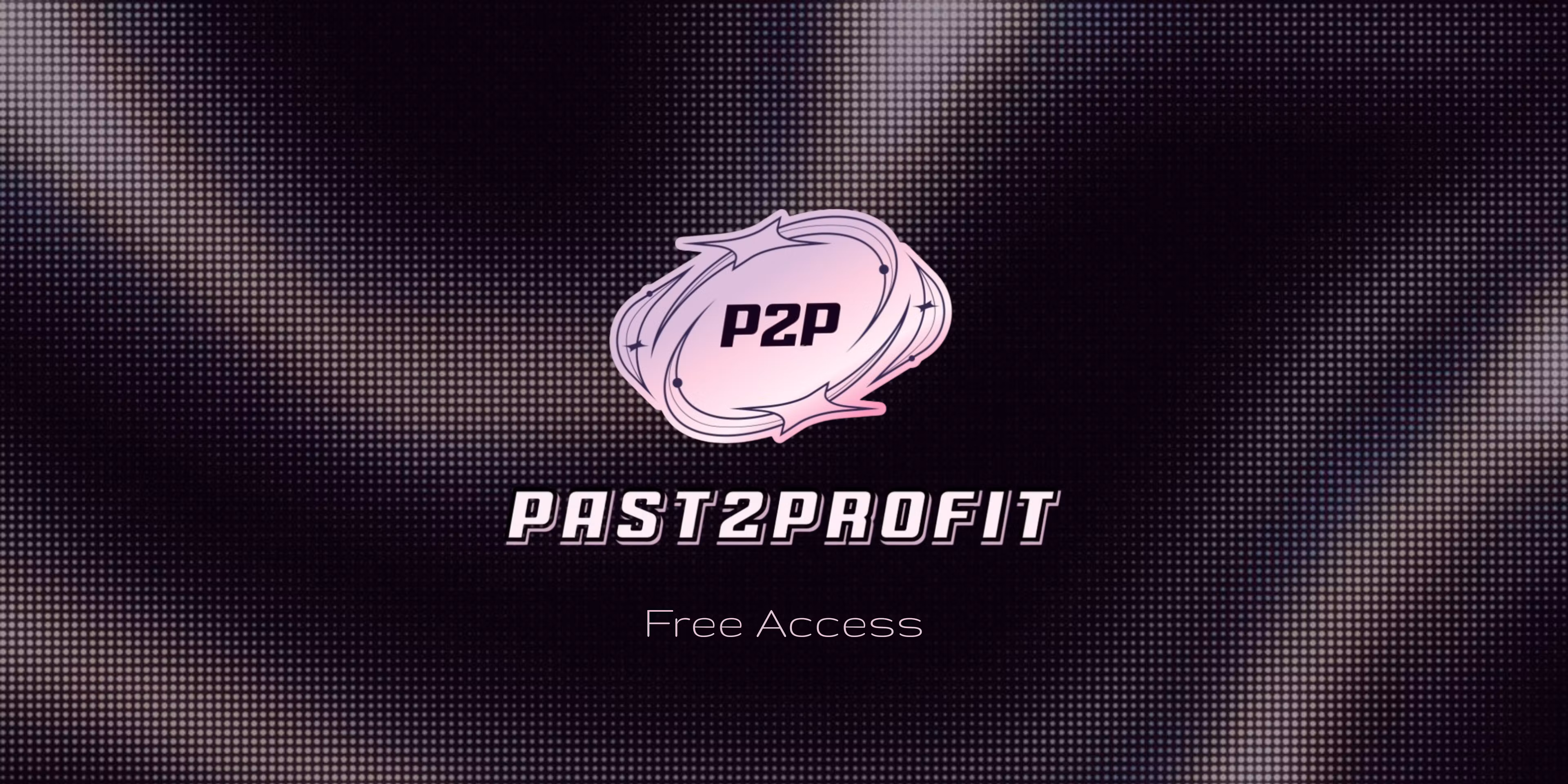 Past2Profit Free Access