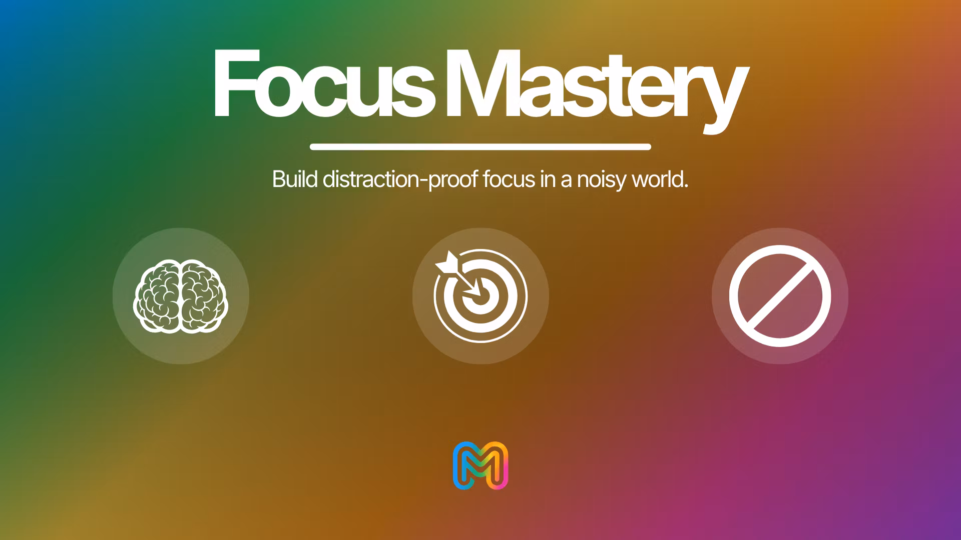 Focus Mastery
