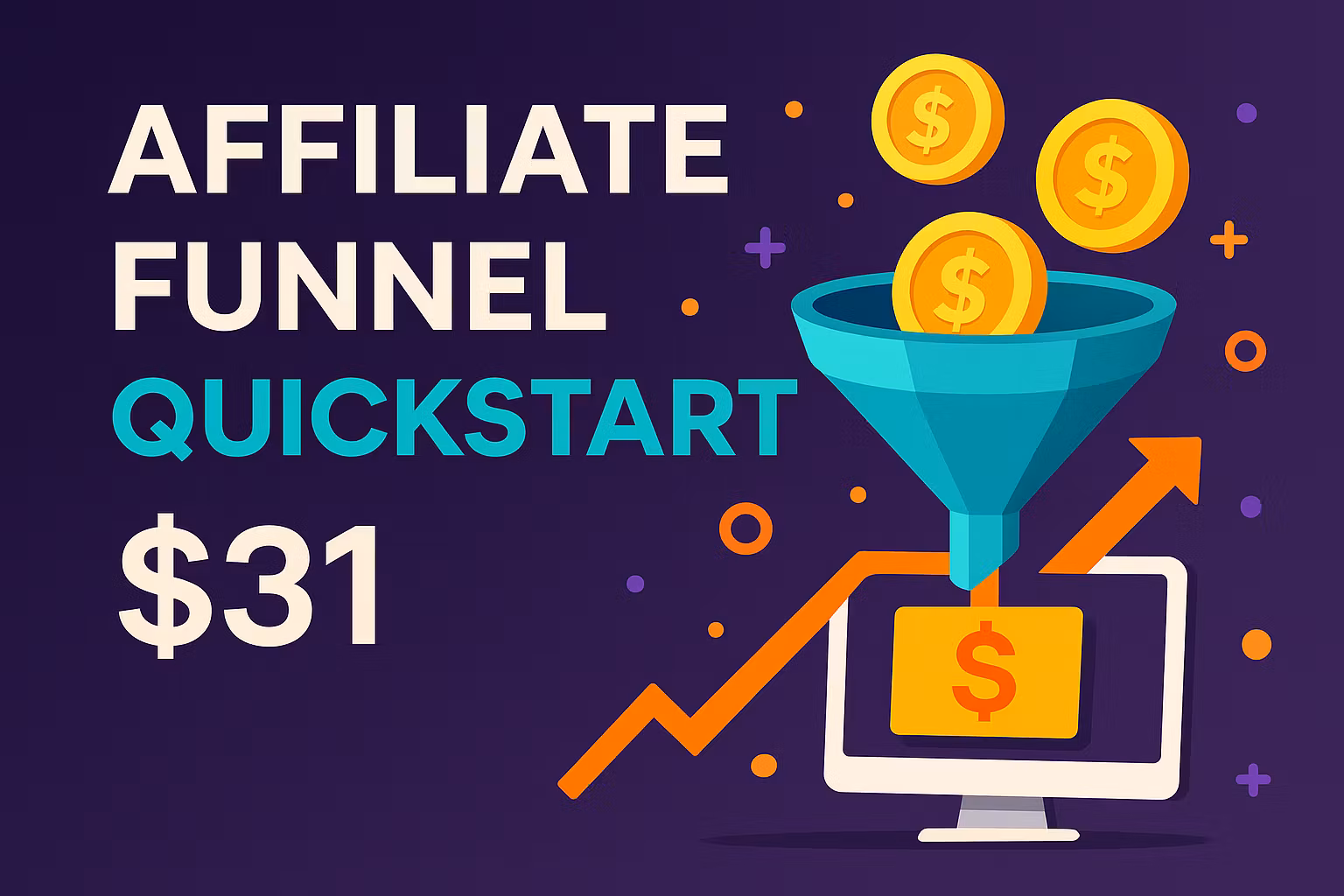 Affiliate Funnel Quickstart