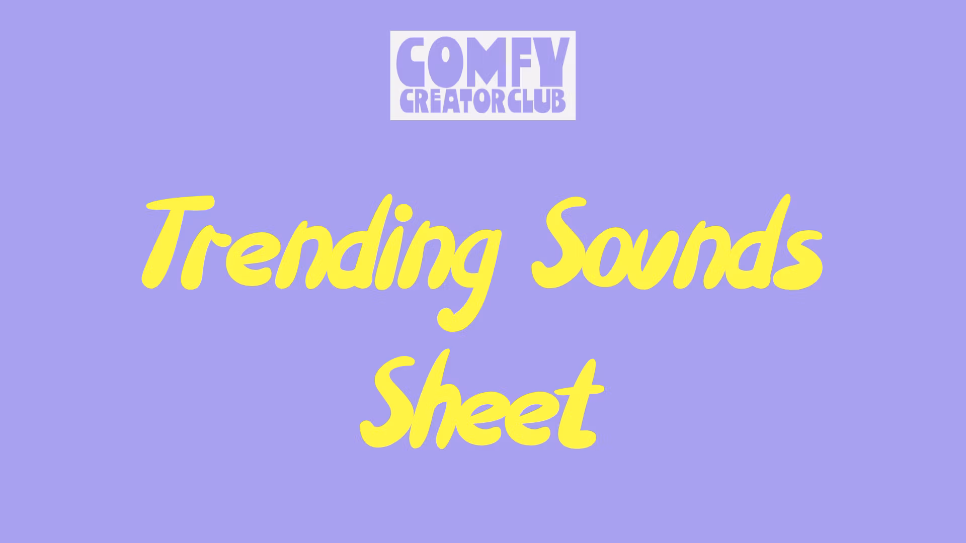 Trending Sounds Sheet