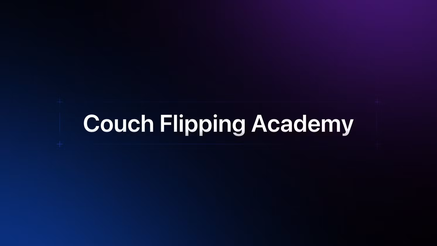 Couch Flipping Academy - Elite