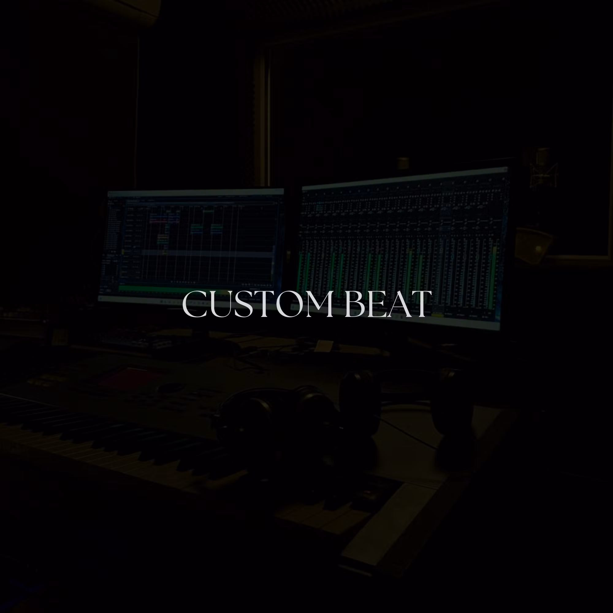 CUSTOM BEAT