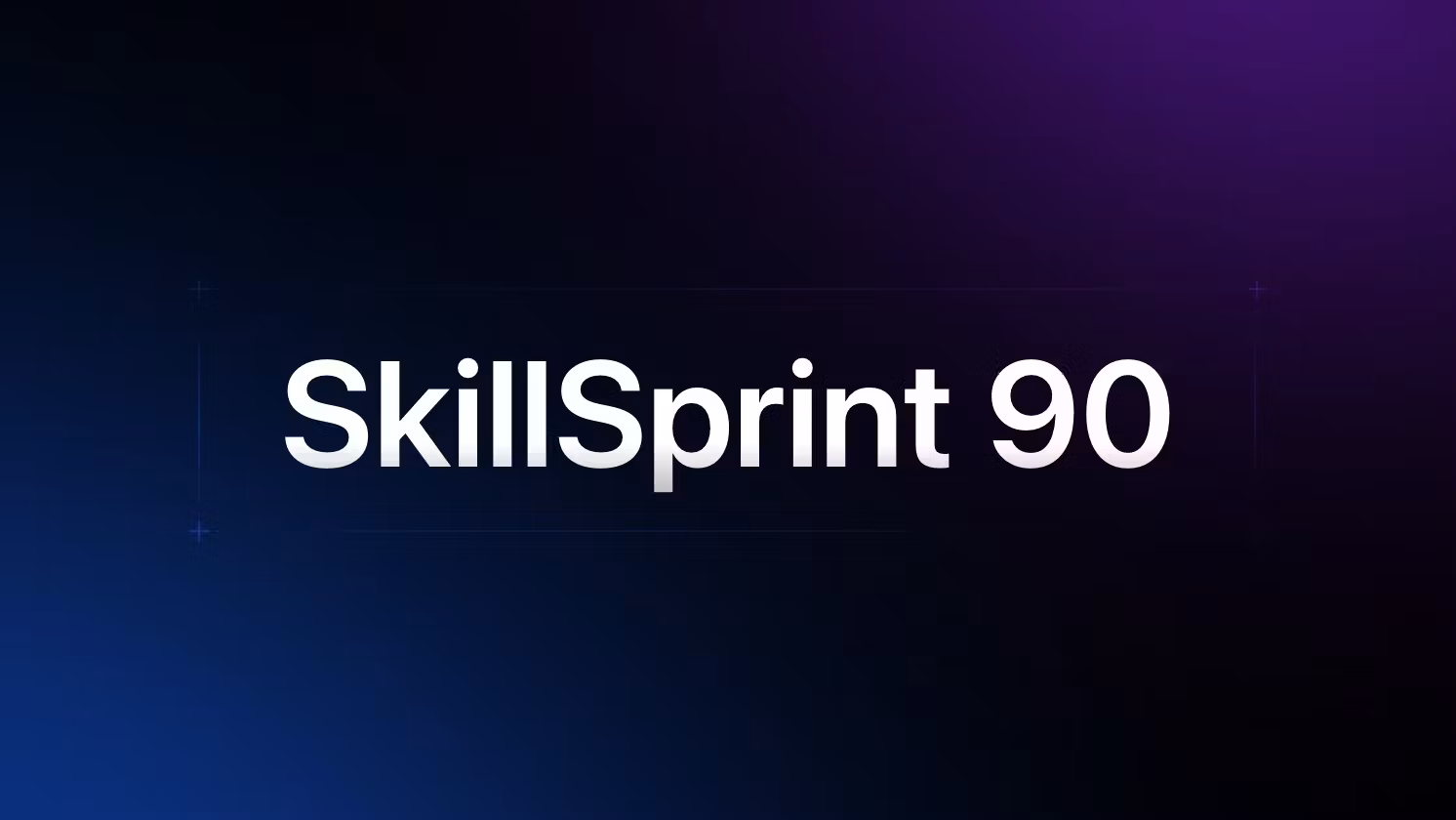 Master Any Skill in 90 Days