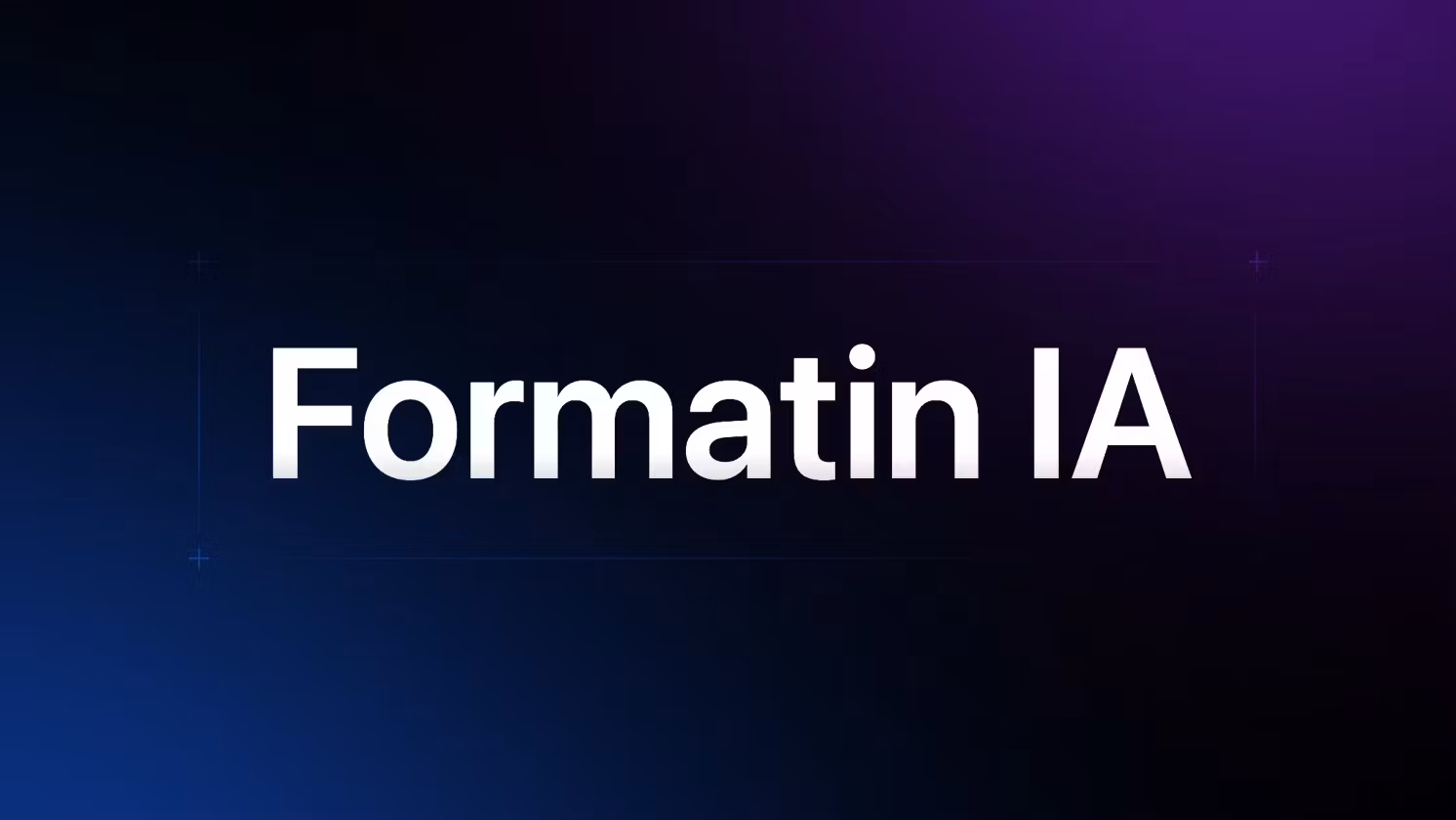 Formatin IA