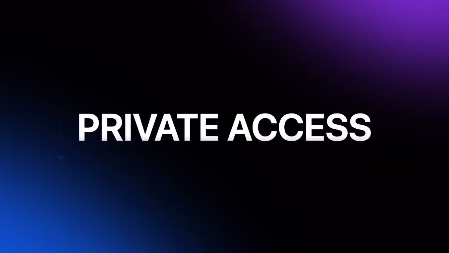 PRIVATE DM ACCESS