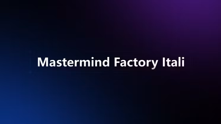 Mastermind Factory Italia