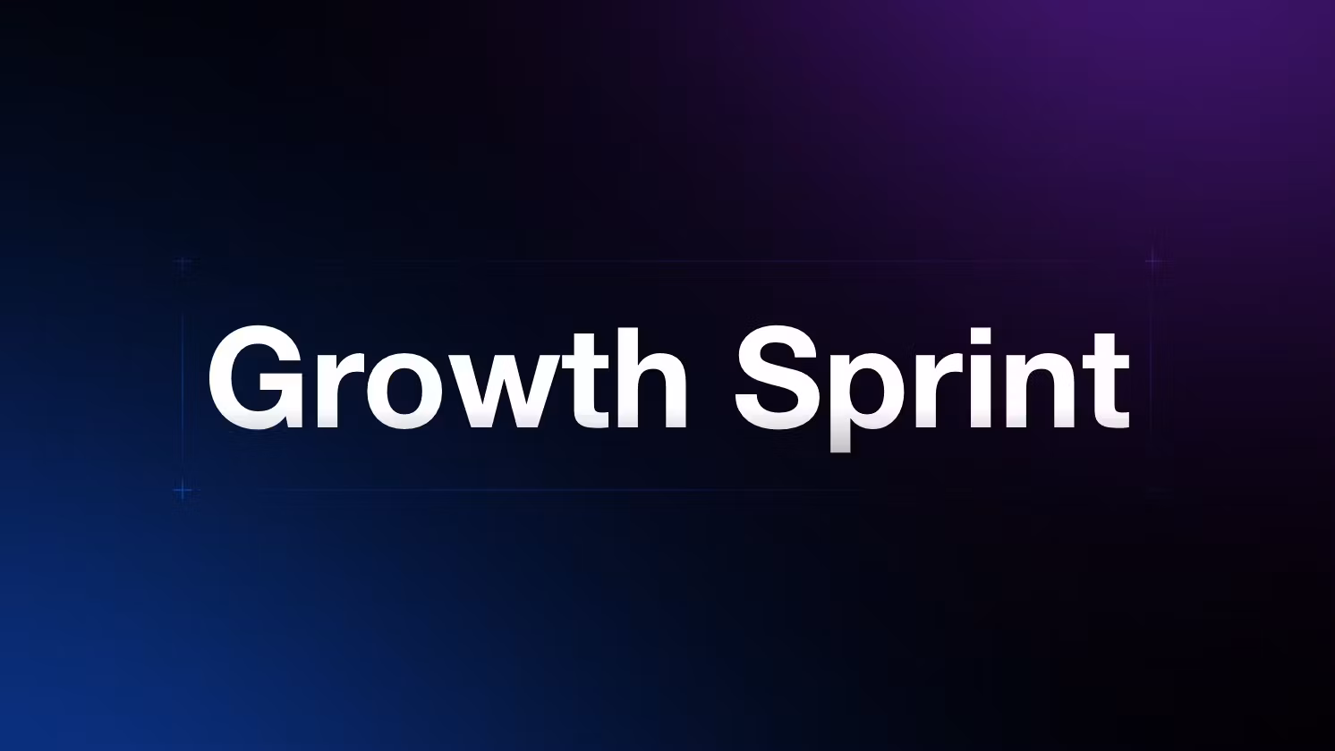 Growth Sprint