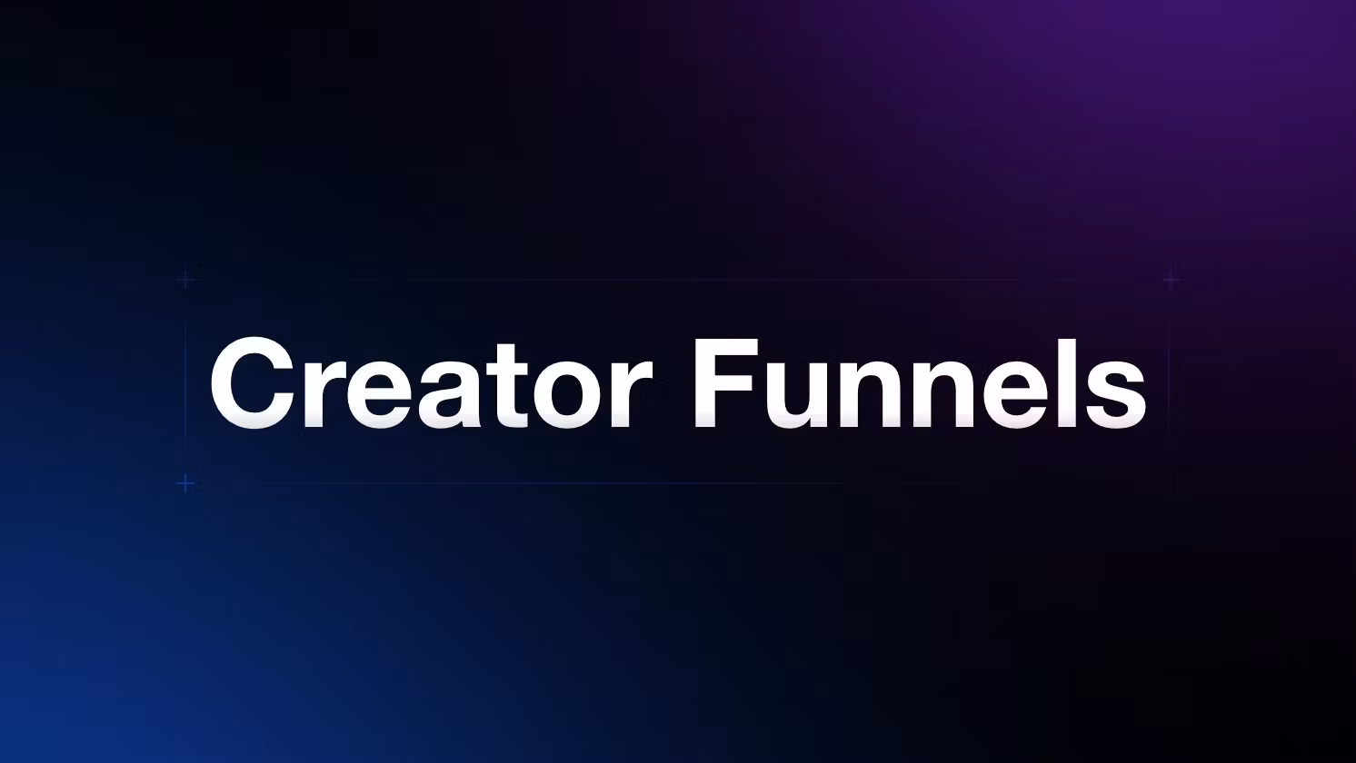 FolowAds: Creator Funnels