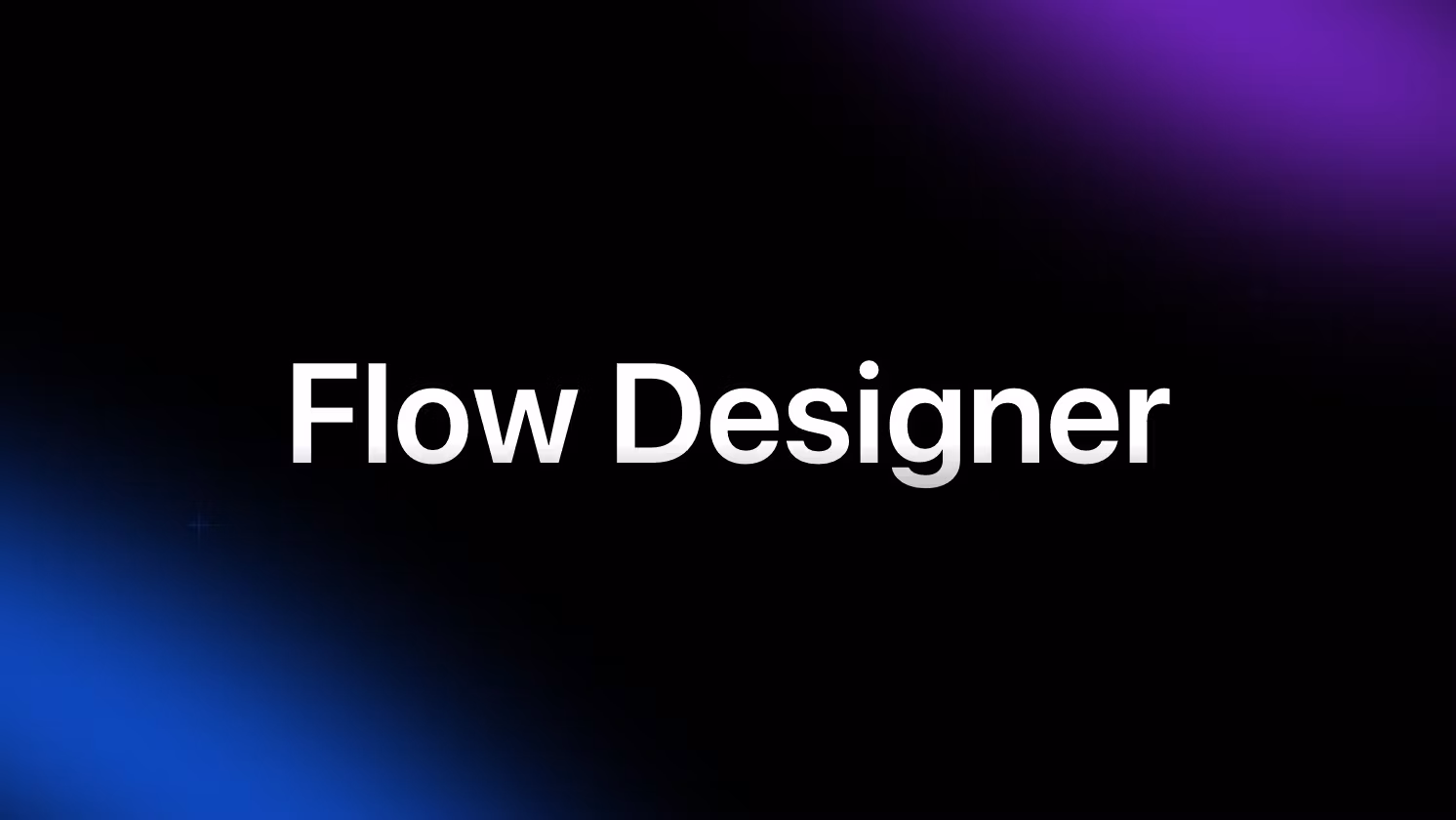 Flow designer