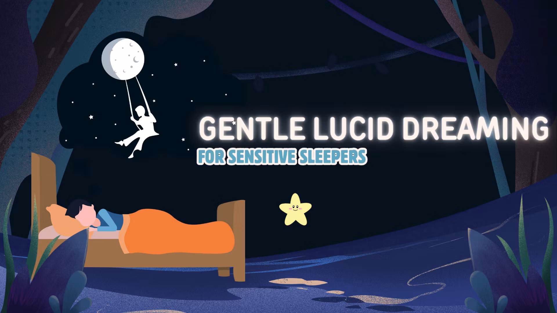 Gentle Lucid Dreaming