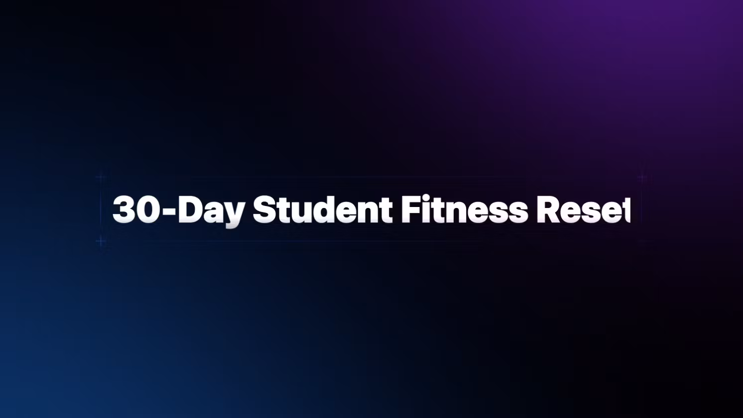 30-Day Student Fitness Reset