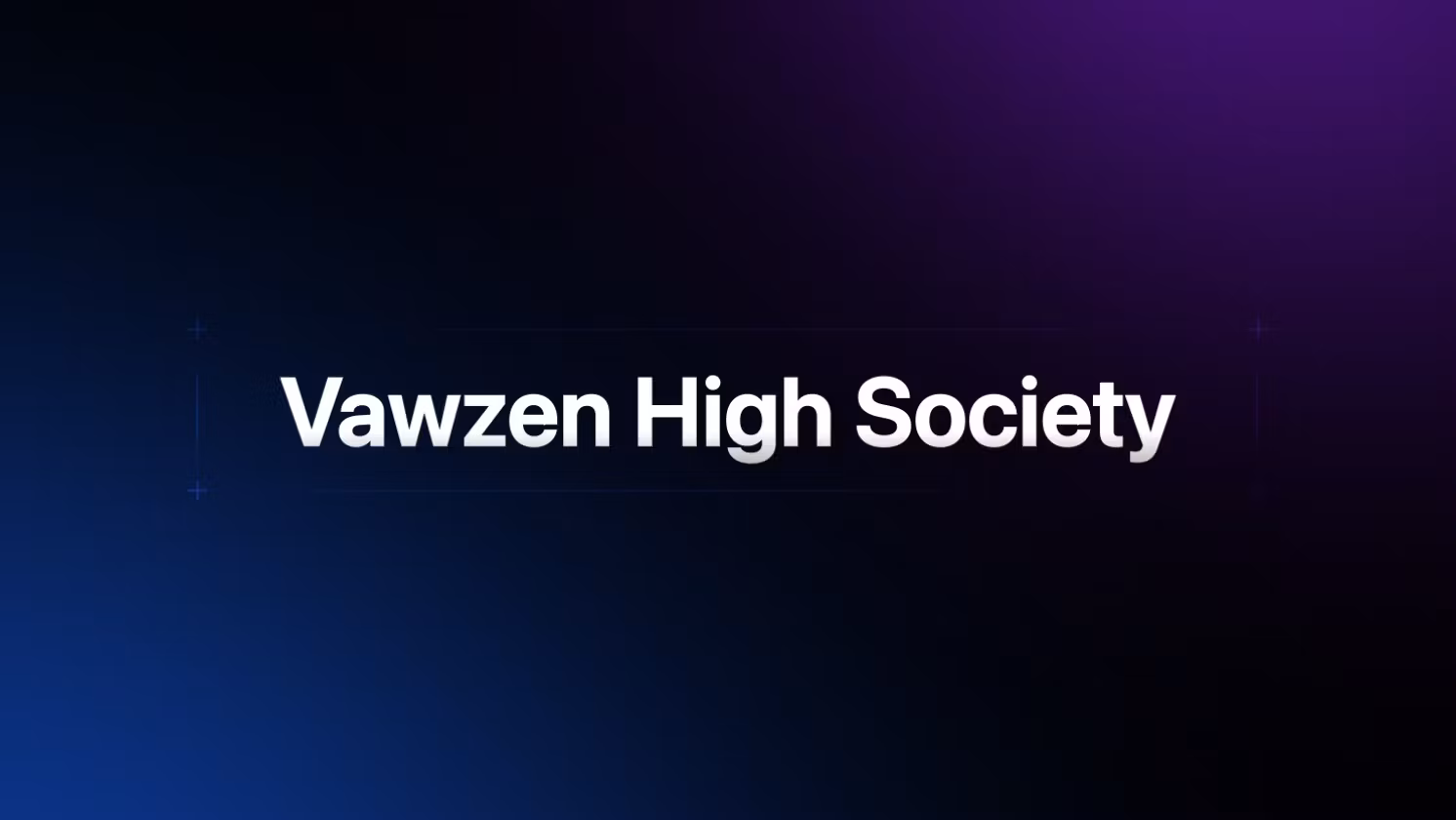 Vawzen Mastery