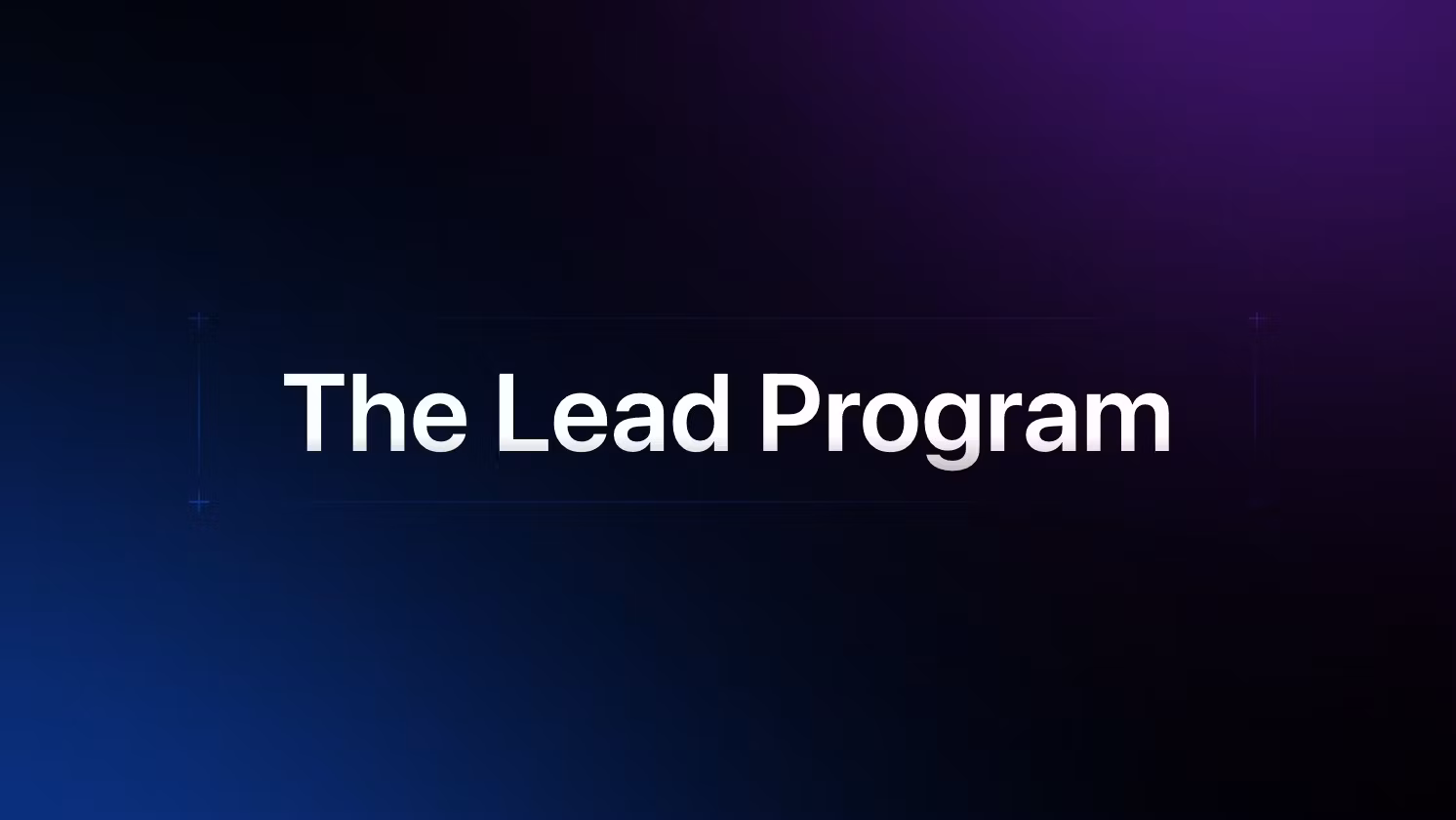 The Lead Program