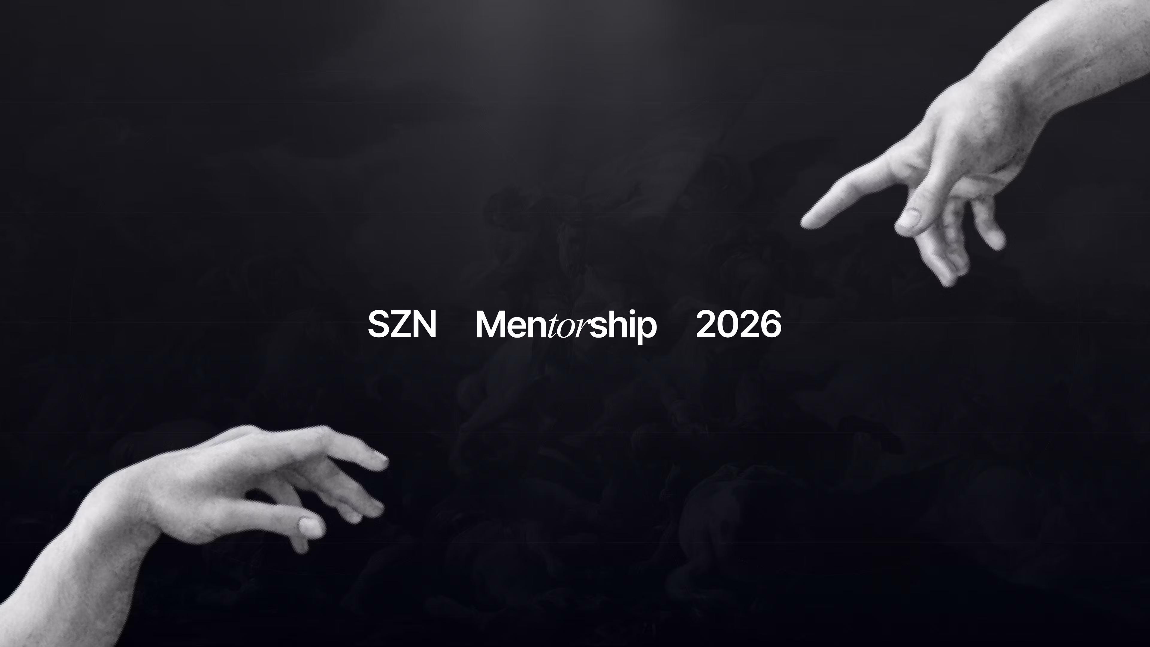 SZN Mentorship 2026