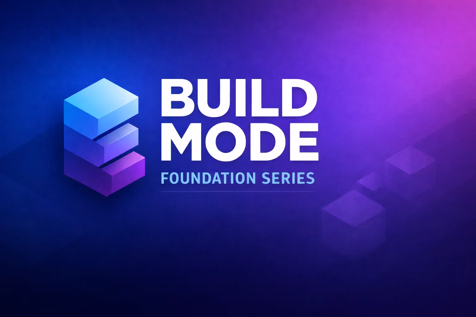 Build Mode - Foundation