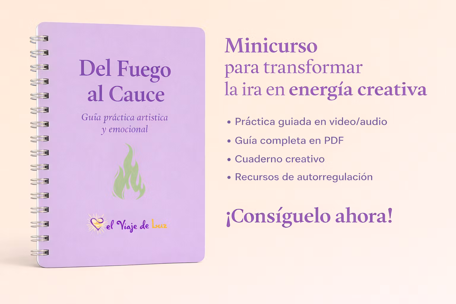 Del Fuego al Cauce
