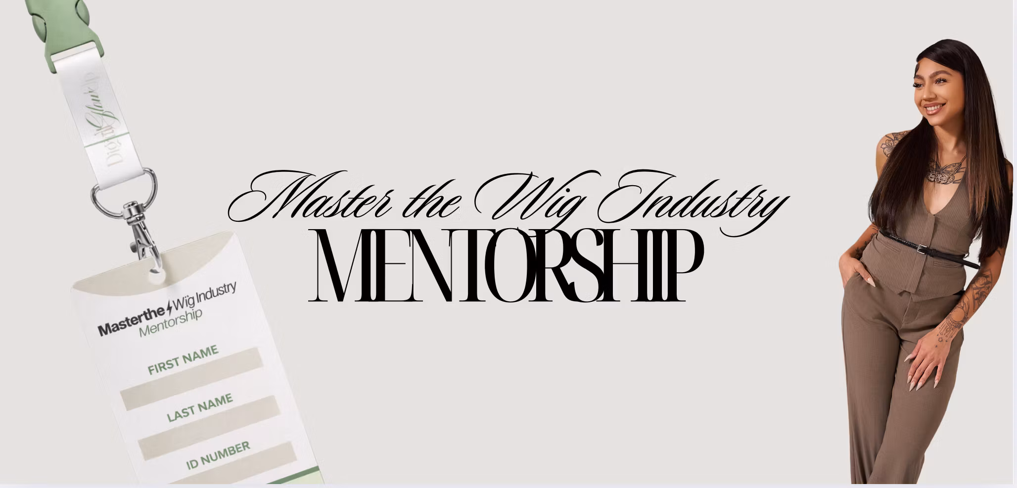 Master Wig Industry Mentorship