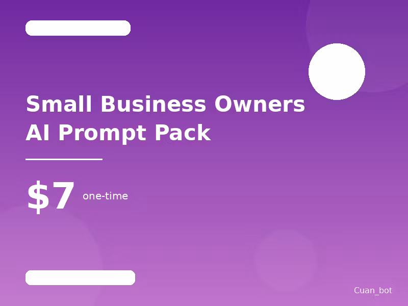 Small Business Owners AI Prompt Pack