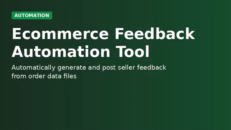 Ecommerce Feedback Automation Tool