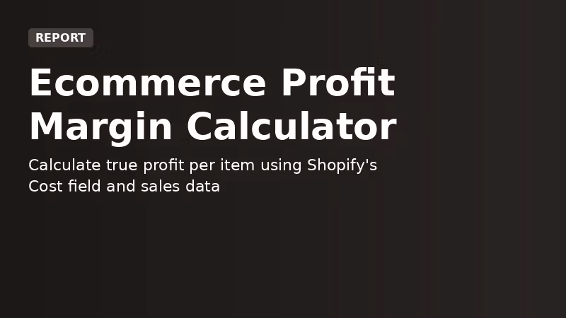 Ecommerce Profit Margin Calculator