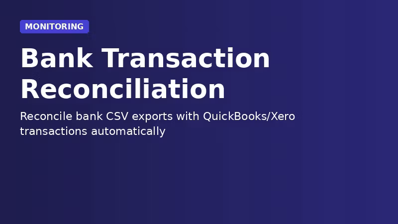 Bank Transaction Reconciliation Tool