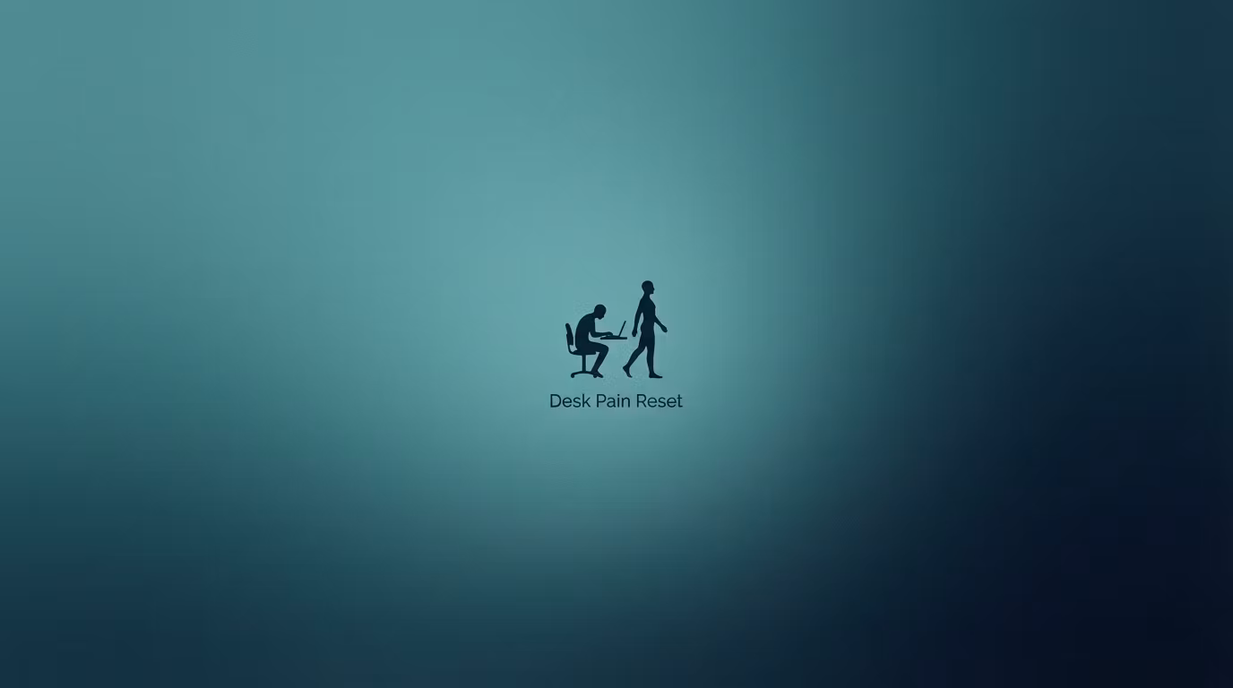 Desk Pain Reset