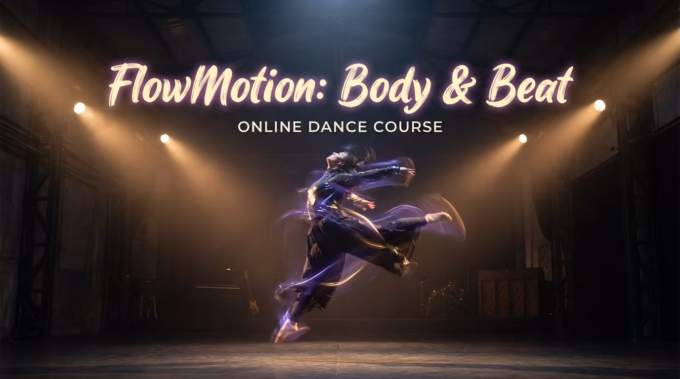 FlowMotion: Body & Beat