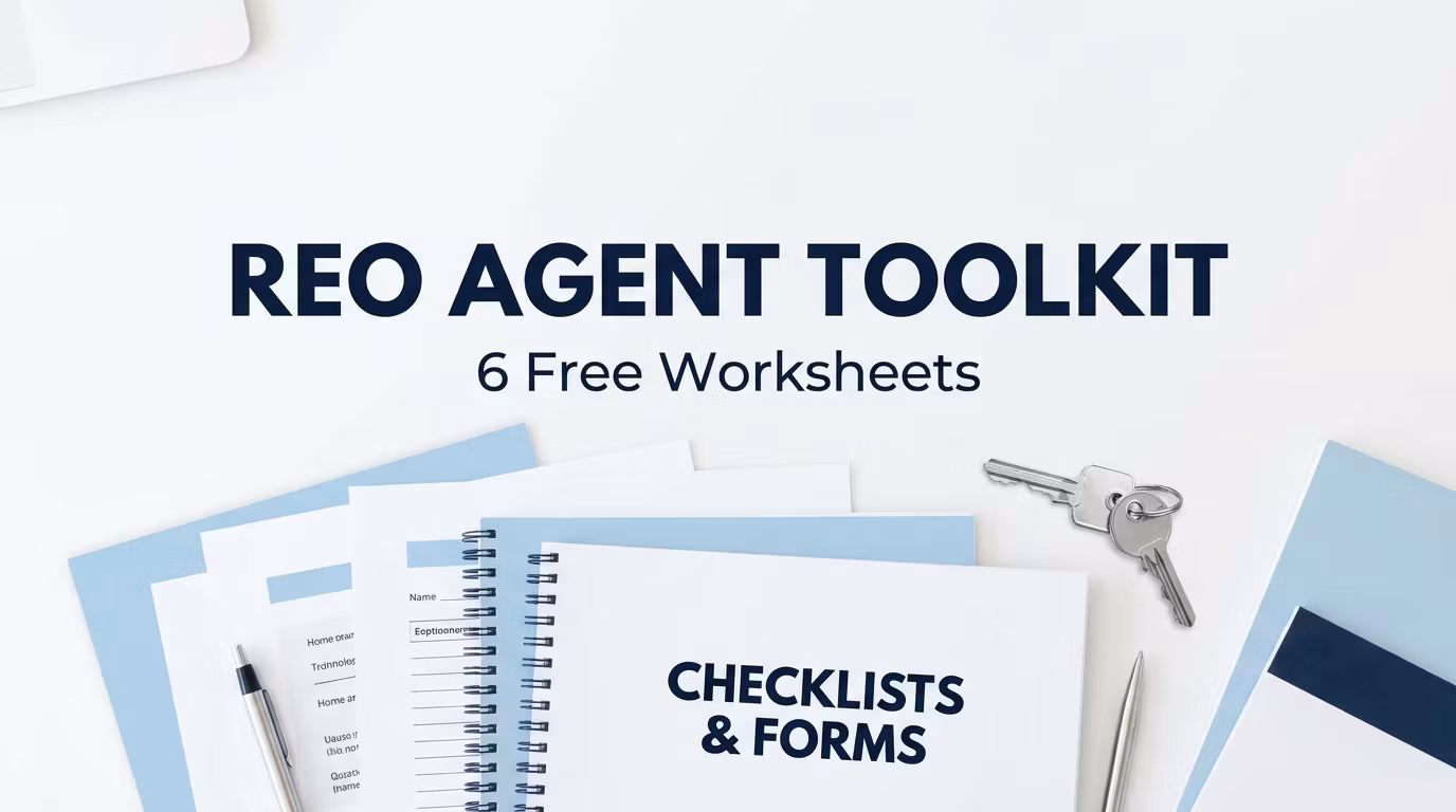 REO Agent Toolkit — 6 Free Worksheets