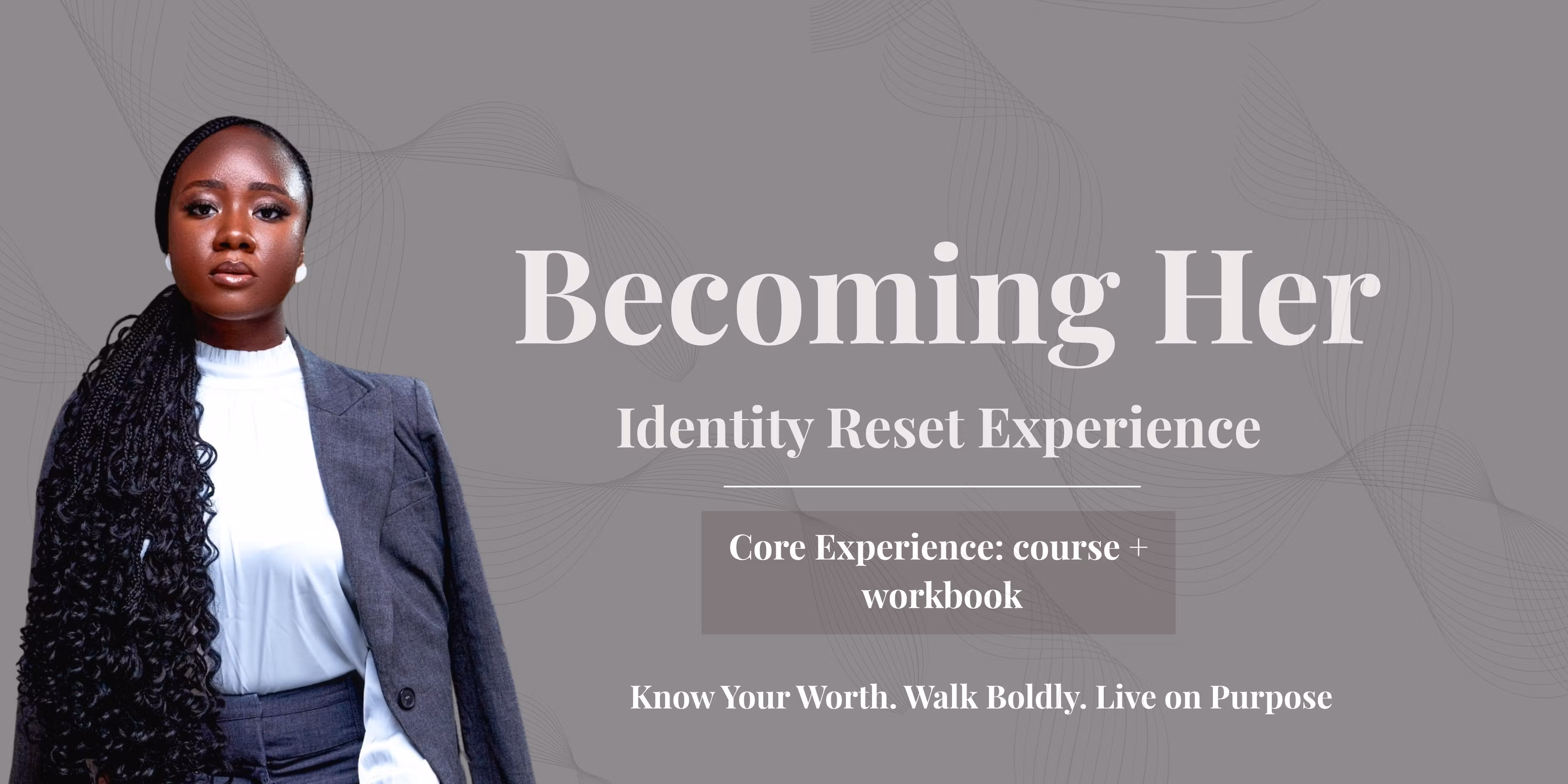 Becoming Her: Identity Reset Experience (Core Experience)