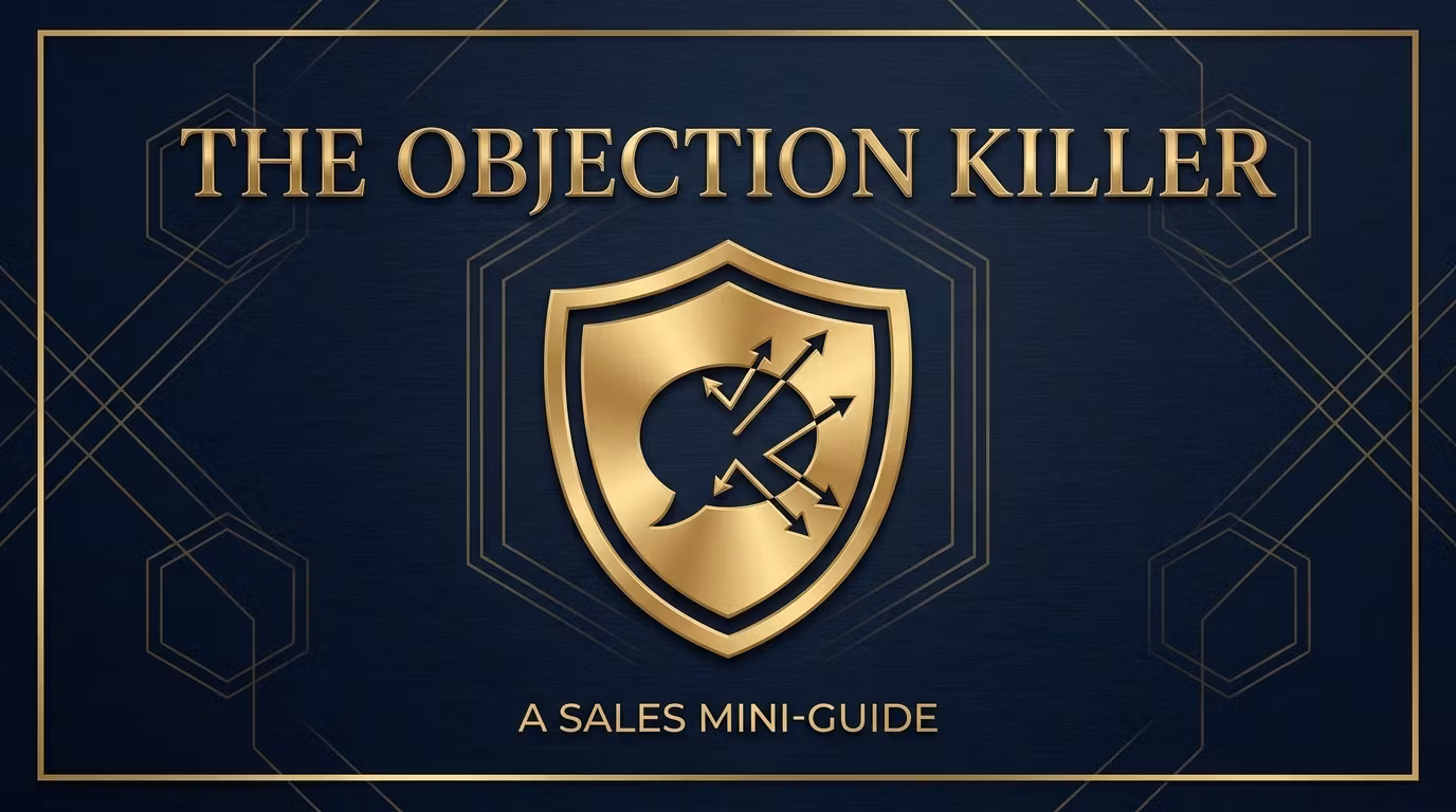 The Objection Killer