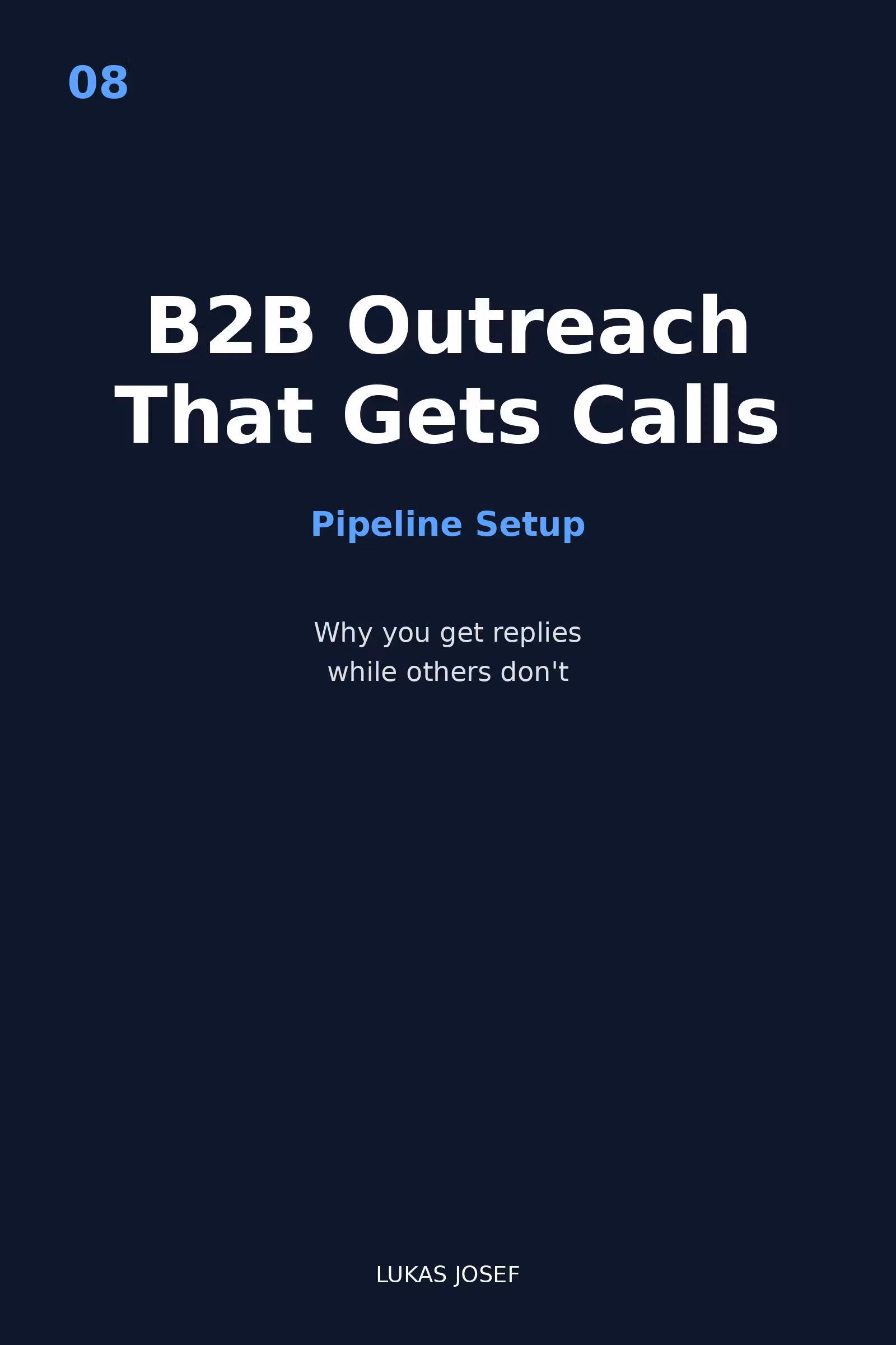 B2B Outreach That Gets Calls — My Pipeline Setup