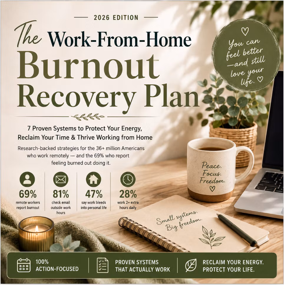 The Work-From-Home Burnout Recovery Plan