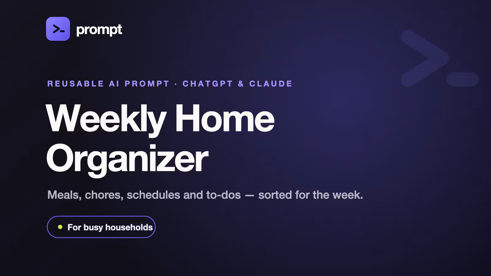 Weekly Home Organizer