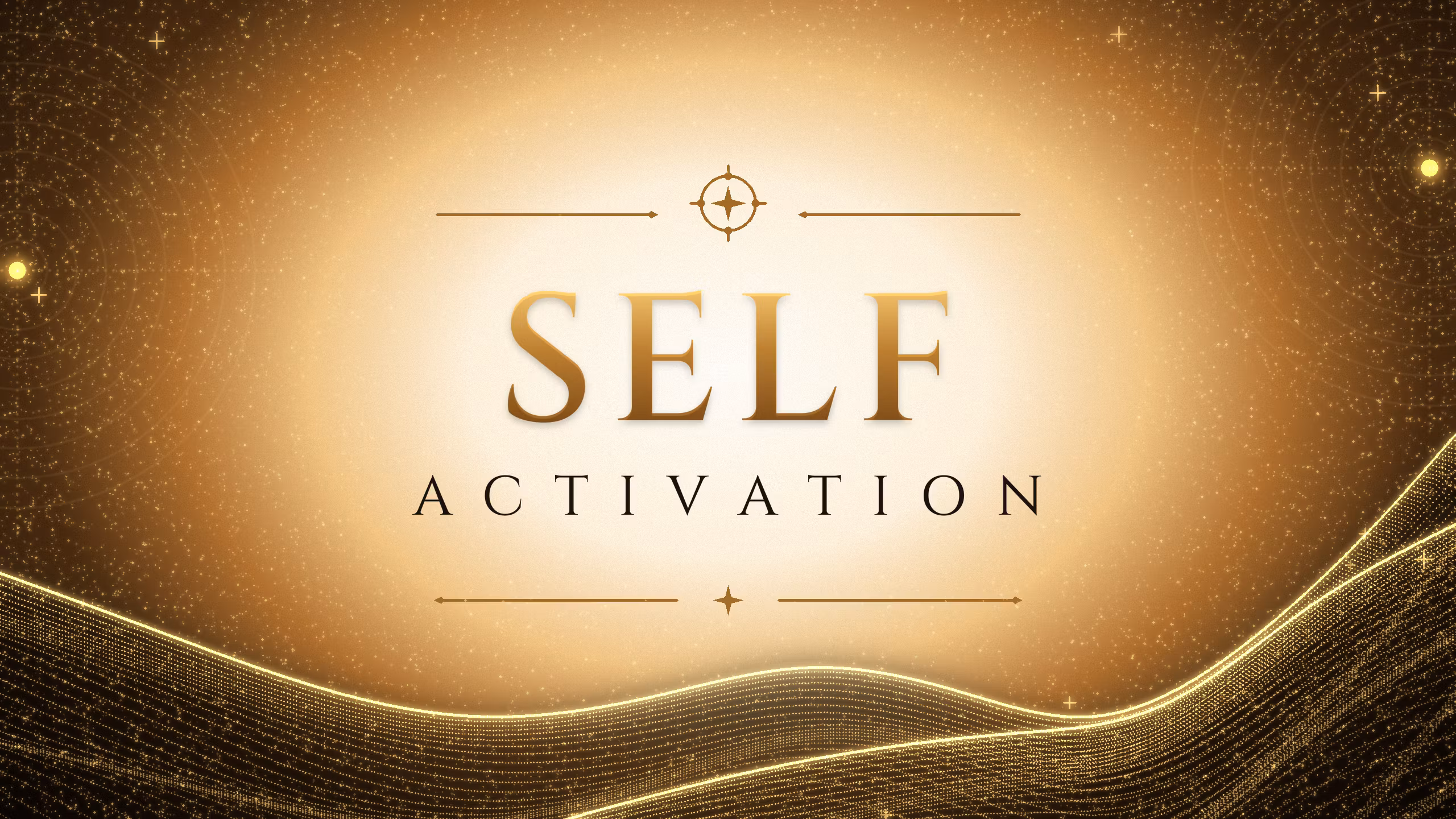SELF ACTIVATION